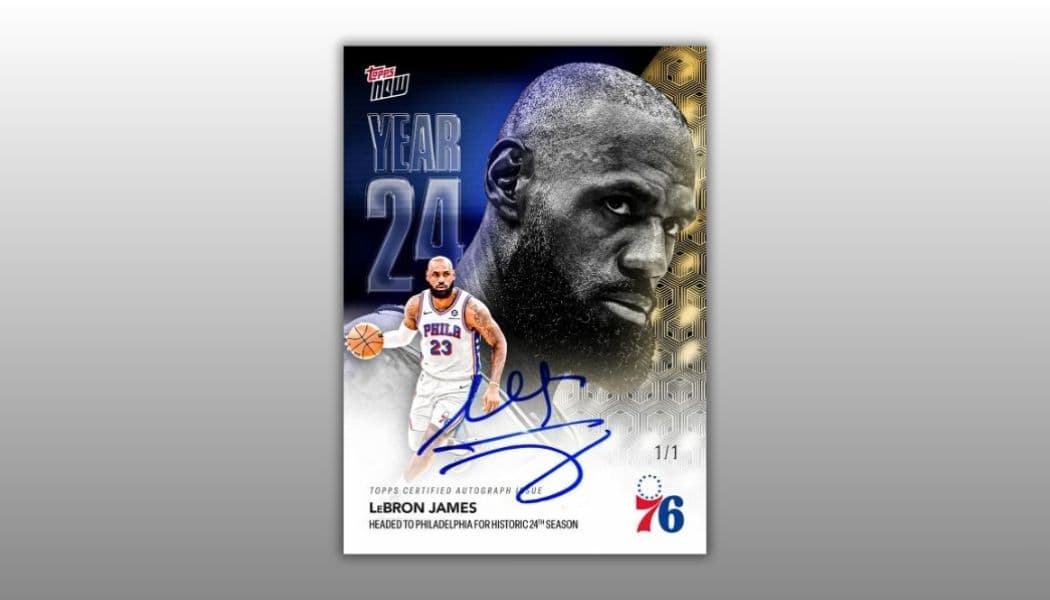 Topps Beat the World to LeBron's 76ers Decision — and Revealed a 1-of-1 Auto to Do It